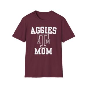 Texas A M Mom Shirt